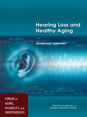 cover image of Hearing Loss and Healthy Aging
